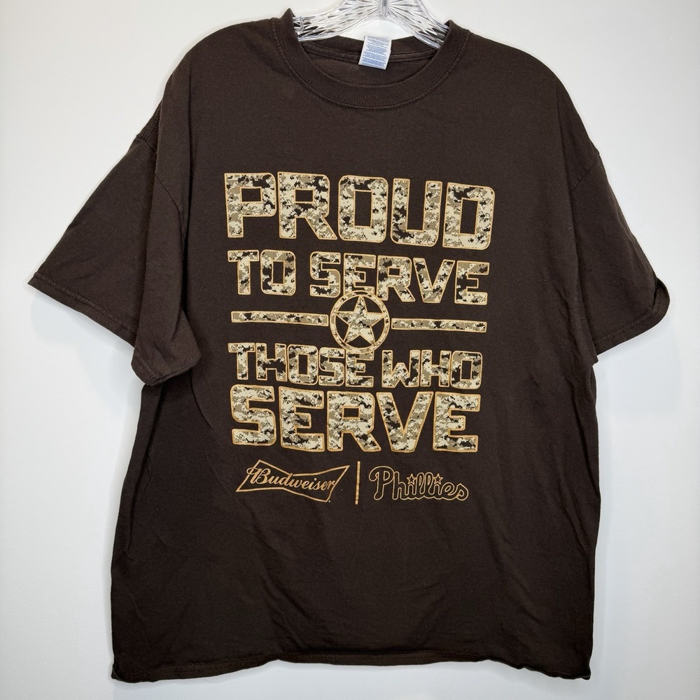 Philadelphia Phillies Proud to Serve Those Whose Serve Budweiser XL Brown Tshirt